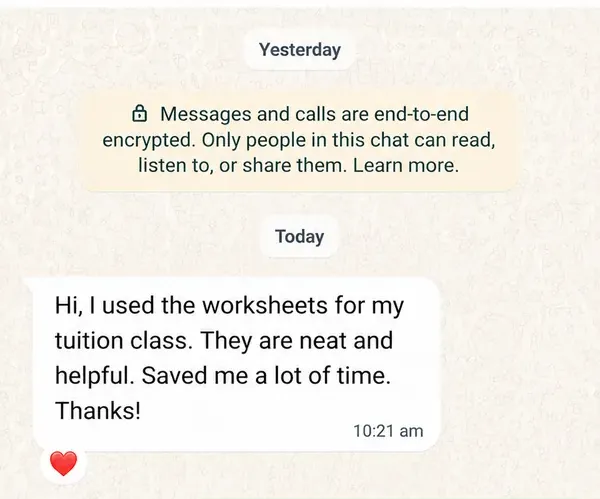 Real customer WhatsApp message about saving time with the worksheets